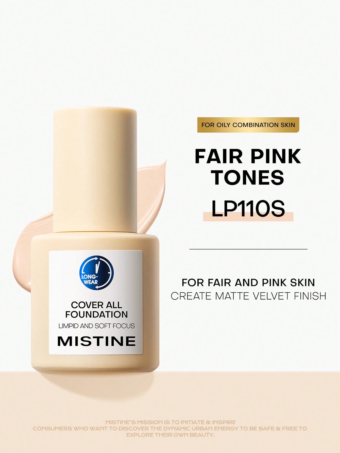 MISTINE Full Coverage Foundation Makeup Dewy Finish For 36H Longwear Waterproof Lightweight Liquid Foundation For Combination Skin, Moisturizing Formula, Anti Dullness, LP110S Fair Pink, 1 Pack 30g